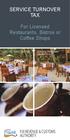 SERVICE TURNOVER TAX. For Licensed Restaurants, Bistros or Coffee Shops