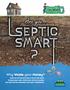 Table of Contents. What is a Septic System...1. Types of Septic Systems...2. How Does Your Septic System Work?...3. What the Law Requires of You...