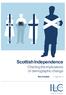 Scottish Independence. Charting the implications of demographic change. Ben Franklin. I May 2014 I. www.ilc.org.uk