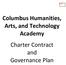 Columbus Humanities, Arts, and Technology Academy Charter Contract and Governance Plan