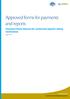 Approved forms for payments and reports