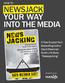 NEWSJACK YOUR WAY INTO THE MEDIA