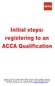 Issued by the ACCA South-Eastern office (Romania, Greece, Bulgaria, Moldova) Str. Buzesti 61, Bl. A6, Sc.A, Et. 5, Ap.30, Sector 1 011013 Bucuresti,