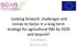 Looking forward: challenges and trends to factor in a long-term strategy for agricultural R&I by 2020 and beyond? Erik Mathijs 19 June 2015