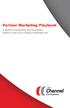 Partner Marketing Playbook. A guide to integrating the SharedVue platform into your existing marketing mix