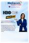 boundary free tv As part of our Boundary Free TV promise, Mediacom is proud to introduce HBO GO & MAX GO, the new streaming services from HBO.