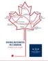 Doing Business. A Practical Guide. casselsbrock.com. Canada. Dispute Resolution. Foreign Investment. Aboriginal. Securities and Corporate Finance
