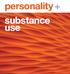 personality + substance use