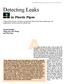 Commercial leak-noise correlators were generally able to locate leaks in plastic pipe, but modifications could increases their effectiveness.