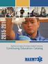 2015-2016. National Association of Emergency Medical Technicians Continuing Education Catalog. Serving our nation s EMS practitioners