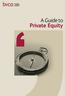 A Guide to Private Equity