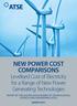 Levelised Cost of Electricity for a Range of New Power Generating Technologies. Sciences and Engineering (ATSE)