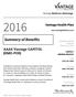 Summary of Benefits. AAA6 Vantage CAPITOL (HMO-POS) Vantage Health Plan. Vantage Medicare Advantage CONTACT MEMBER SERVICES. www.vantagemedicare.