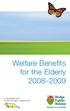 Welfare Benefits for the Elderly 2008 2009. in association with Ferret Information Systems Ltd. Release your potential