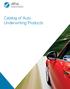 Catalog of Auto Underwriting Products
