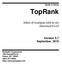 TopRank. What-If Analysis Add-In for Microsoft Excel. Version 5.7 September, 2010. Guide to Using