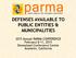 DEFENSES AVAILABLE TO PUBLIC ENTITIES & MUNICIPALITIES