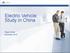 Electric Vehicle Study in China. Finpro China December 2010