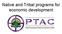 Native and Tribal programs for economic development