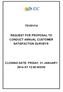 T01/01/14 REQUEST FOR PROPOSAL TO CONDUCT ANNUAL CUSTOMER SATISFACTION SURVEYS CLOSING DATE: FRIDAY, 31 JANUARY 2014 AT 12:00 NOON