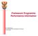 Framework Programme Performance Information. Dr. Annatjie Moore Provincial Performance Management Directorate 12 June 2008