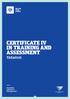 CERTIFICATE IV IN TRAINING AND ASSESSMENT TAE40110