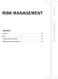 RISK MANAGEMENT. RISK MANAGEMENT chapter 4 CONTENTS. Overview... 45. Risks... 45. Choosing science activities... 46