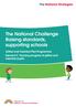The National Challenge Raising standards, supporting schools