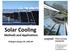Solar Cooling. Methods and Applications. Sargon Ishaya, PE, LEED AP