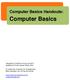 Computer Basics Handouts: Computer Basics