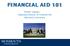 FINANCIAL AID 101. Kristen Isaksen Associate Director of Financial Aid Monmouth University
