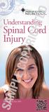 Understanding. Spinal Cord Injury. Tasha, injured in 1997.