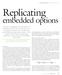 Replicating. embedded options