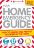 YOUR. How to handle and prevent disasters in the home. Plumbing Drainage Heating Electricity
