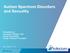 Autism Spectrum Disorders and Sexuality. Presentation by Lori Jeanne Peloquin, PhD Clinical Psychologist Faculty, Profectum Foundation