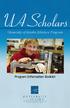 UA Scholars. University of Alaska Scholars Program. Program Information Booklet