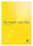 My Health Cash Plan. Terms and conditions