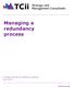 Managing a redundancy process