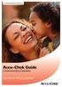 Understanding Diabetes. Accu-Chek Guide. Understanding Diabetes. Experience what's possible