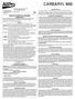 CARBARYL 80S. For Agricultural or Commercial Use Only NOT FOR RESIDENTIAL USE