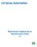 CA Server Automation. Rapid Server Imaging Server Administration Guide 12.6