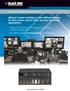 Delivers instant switching in four different modes for data center, control room, pooling and similar applications.