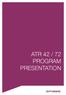 ATR 42 / 72 PROGRAM PRESENTATION