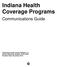 Indiana Health Coverage Programs. Communications Guide