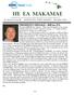 HE EA MAKAMAE. PRESIDENT S MESSAGE Bill Lee, P.E.