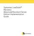 Symantec LiveState Recovery Advanced/Standard Server Edition Implementation Guide