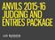 ANVILS 2015-16 JUDGING AND ENTRIES PACKAGE