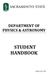 DEPARTMENT OF PHYSICS & ASTRONOMY STUDENT HANDBOOK