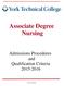 Associate Degree Nursing. Admissions Procedures and Qualification Criteria 2015-2016