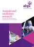 Animals and medicines research Animal research for the discovery and development of new medicines